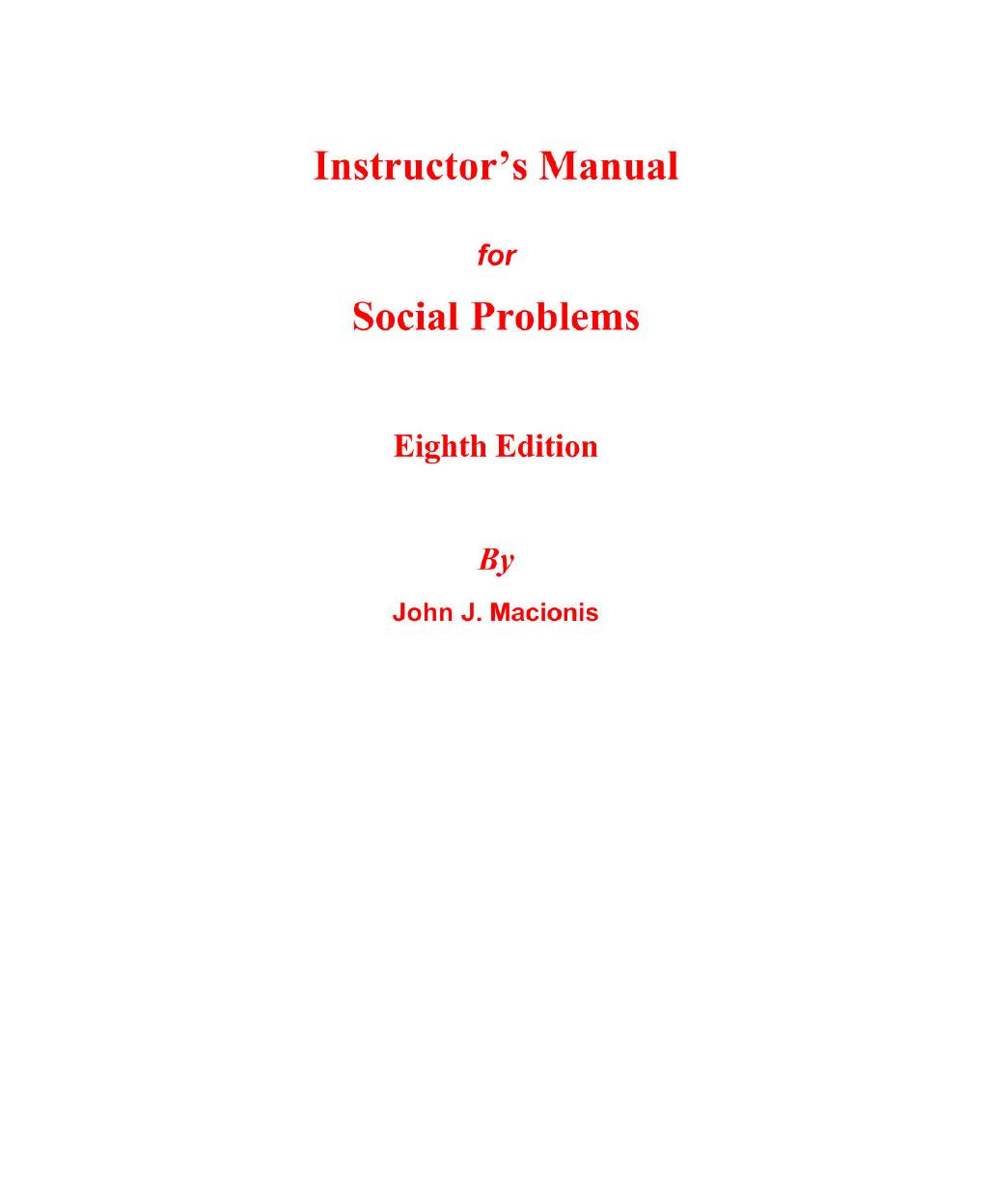 Preview page 2 of Social Problems 8th Edition By John J. Macionis Henslin (All Chapters, 100% Original Verified | Instructor's Manual
