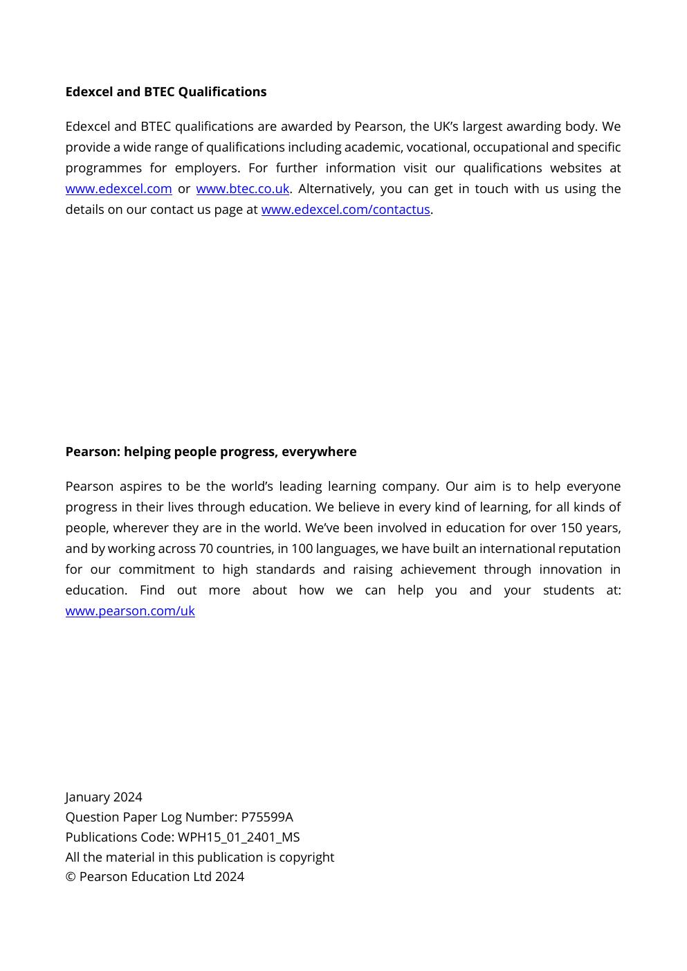 Preview page 2 of Pearson Edexcel International Advanced Level In Physics (WPH15) Paper 01: Thermodynamics, Radiation, Oscillations and Co