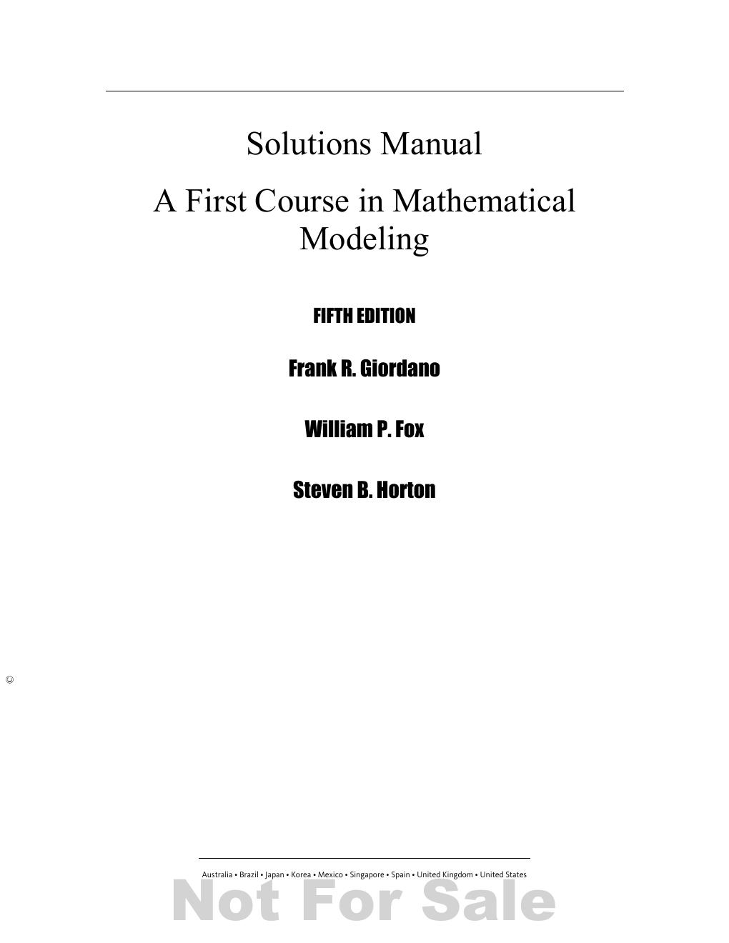 Preview page 2 of Solutions Manual for A First Course in Mathematical Modeling 5th Edition By Frank Giordano, William Fox, Steven Horton (