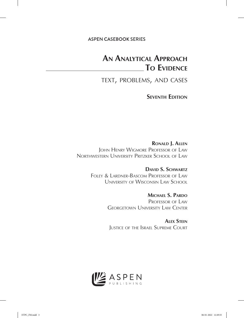 Preview page 4 of Analytical Approach To Evidence Text, Problems and Cases 7th Edition By Ronald Allen, David Schwartz, Michael Pardo, Ale