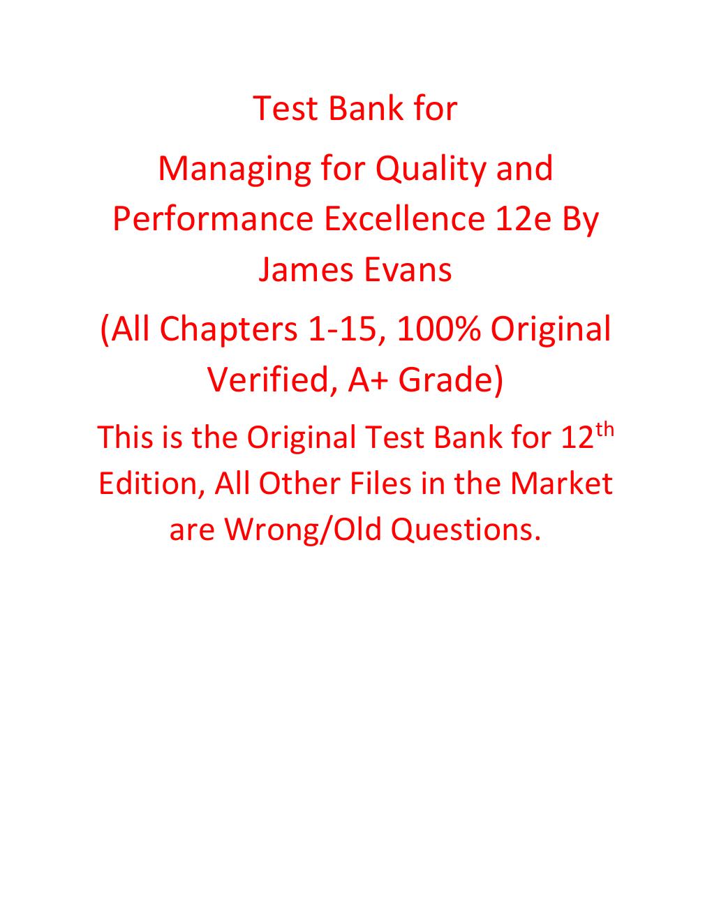 Preview page 2 of Test Bank for Managing for Quality and Performance Excellence 12th Edition By James Evans (All Chapters, 100% Original V