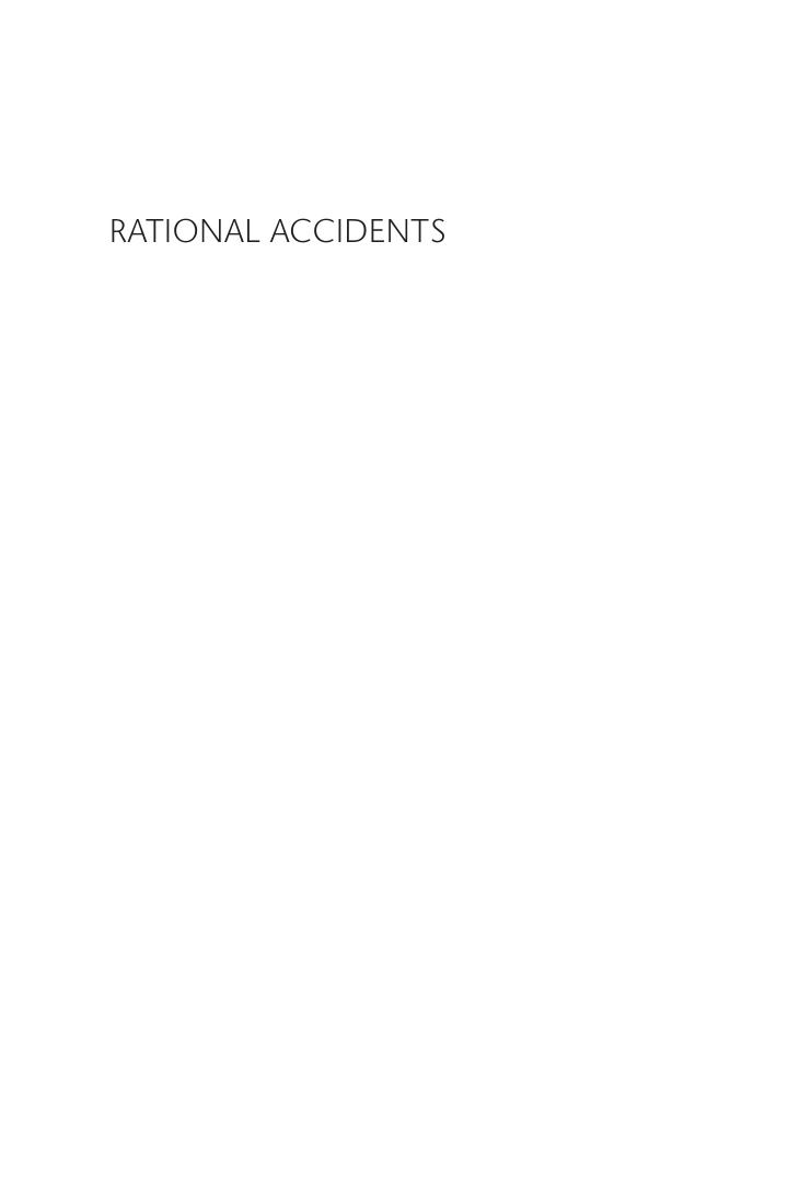 Preview page 2 of Rational Accidents Reckoning with Catastrophic Technologies 1st Edition By John Downer