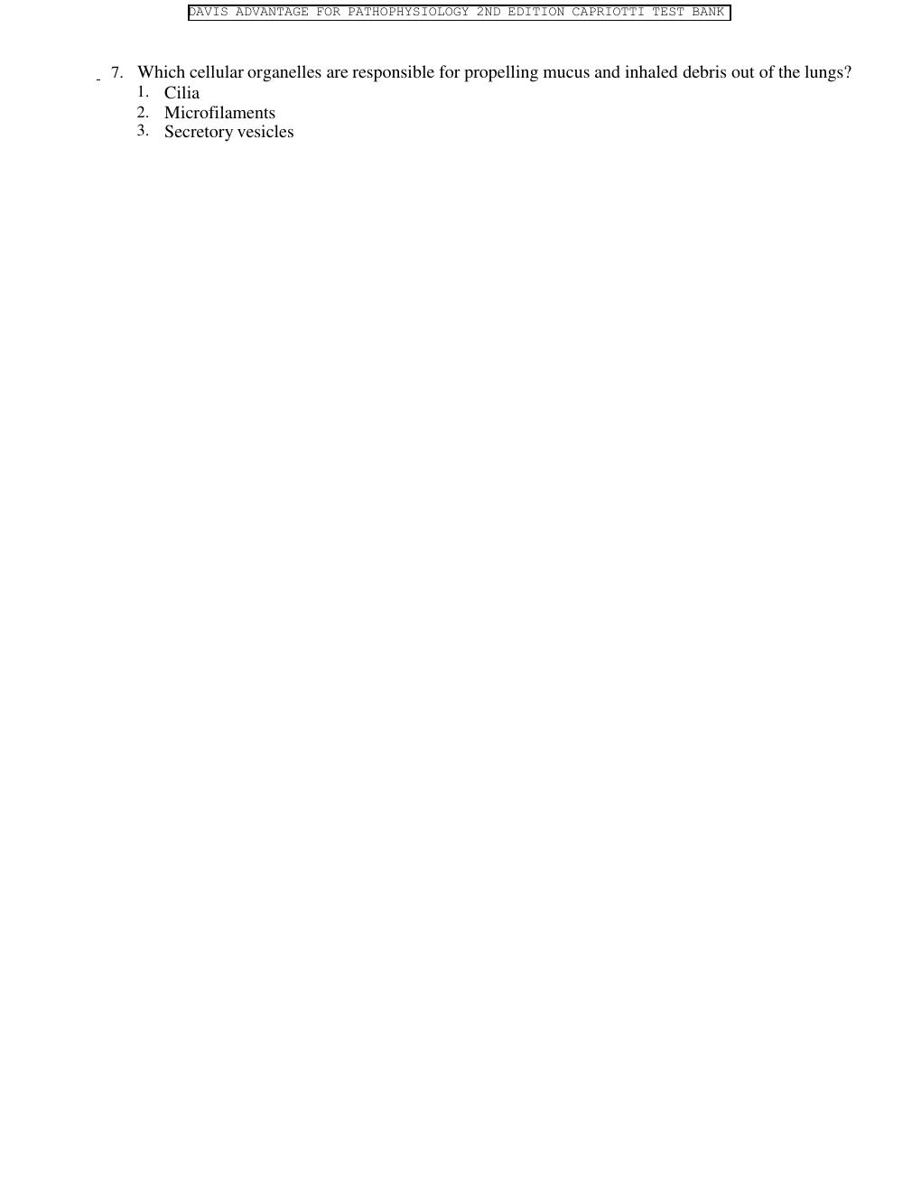 Preview page 3 of DAVIS_ADVANTAGE_FOR_PATHOPHYSIOLOGY_2ND_EDITION_CAPRIOTTI_TEST_BANK