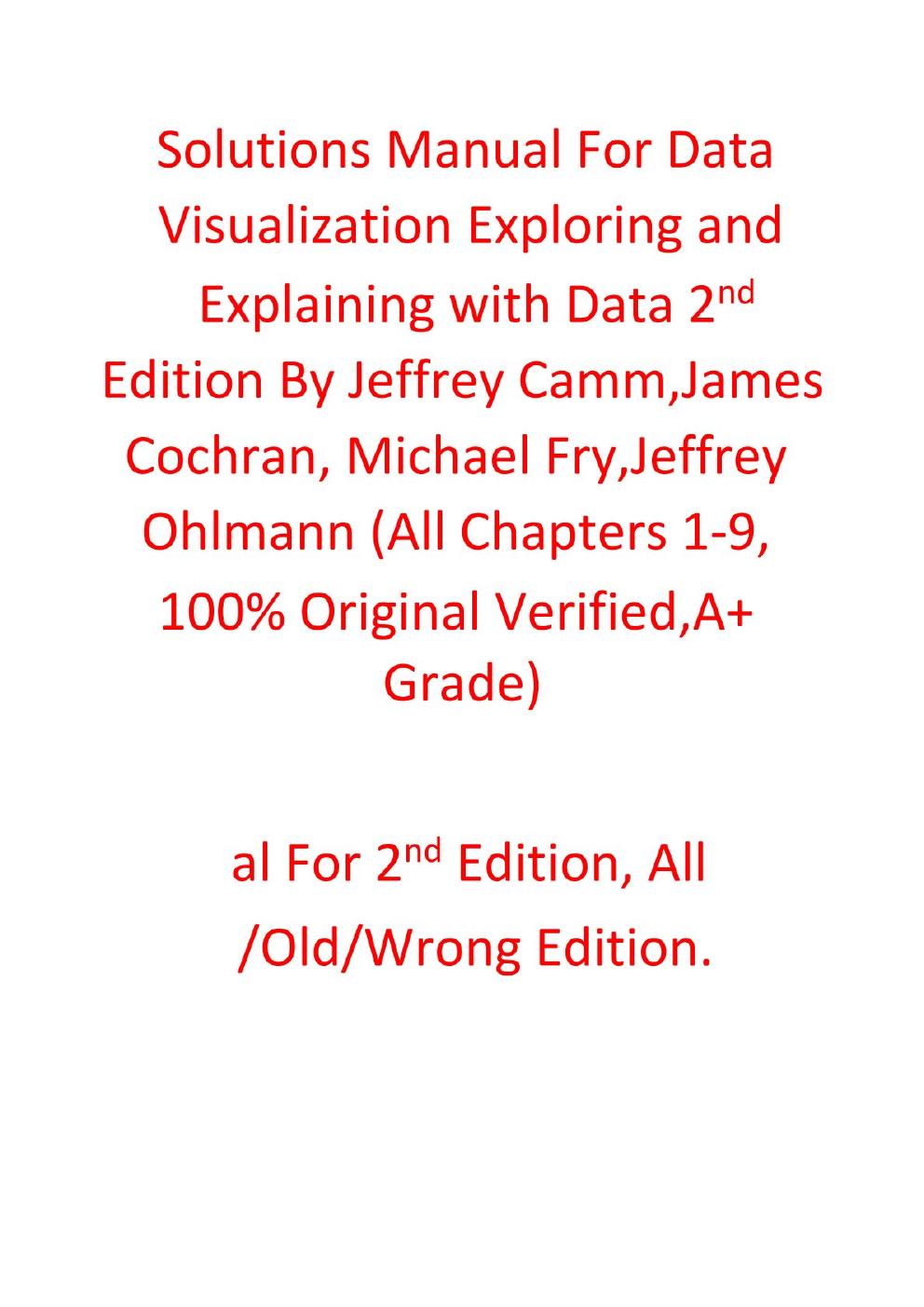 Preview page 2 of Solutions Manual For Data Visualization Exploring and Explaining with Data 2nd Edition By Jeffrey Camm, James Cochran, M