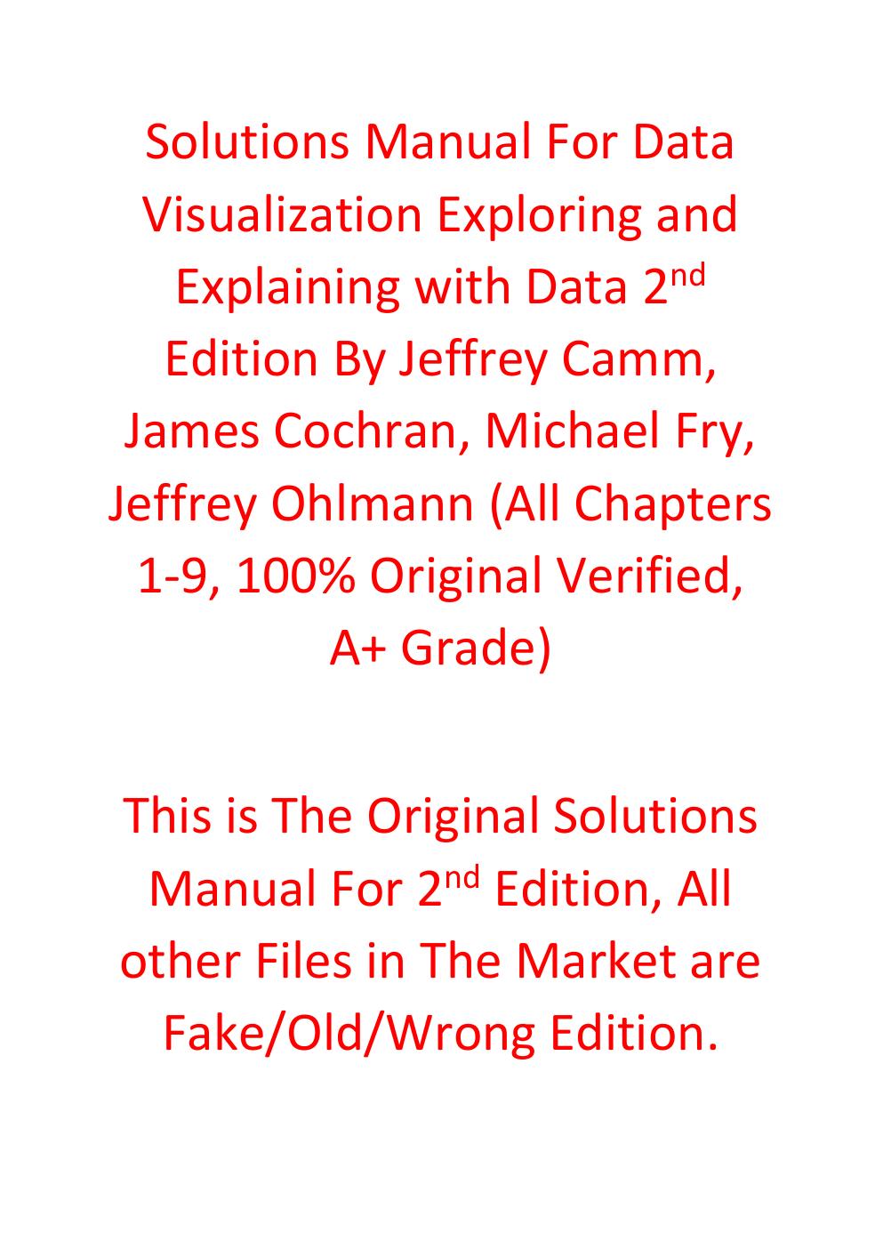 Preview page 2 of Solutions Manual For Data Visualization Exploring and Explaining with Data 2nd Edition By Jeffrey Camm, James Cochran, M