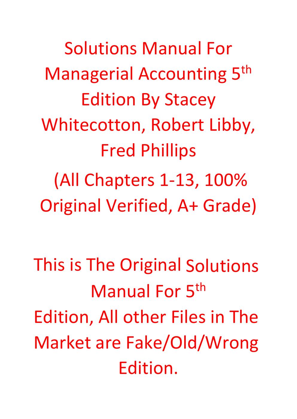 Preview page 2 of Solutions Manual For Managerial Accounting 5th Edition By Stacey Whitecotton, Robert Libby, Fred Phillips