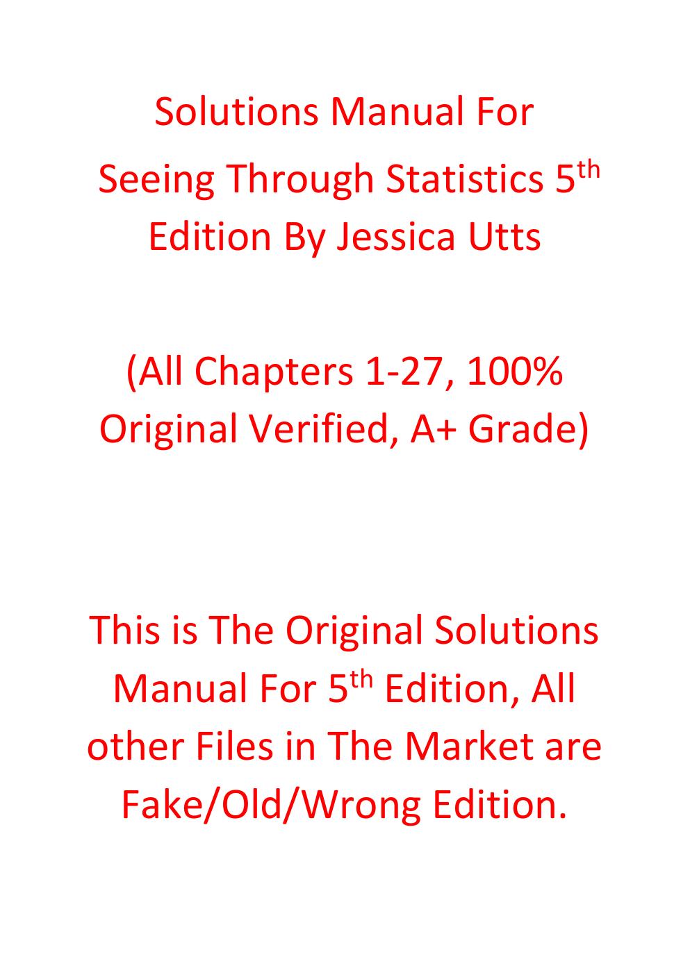 Preview page 2 of Solutions Manual For Seeing Through Statistics 5th Edition By Jessica Utts