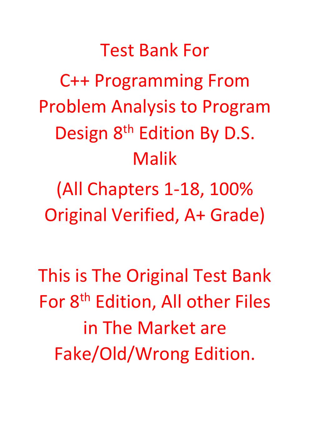 Preview page 2 of Test Bank For C++ Programming From Problem Analysis to Program Design 8th Edition By D.S. Malik