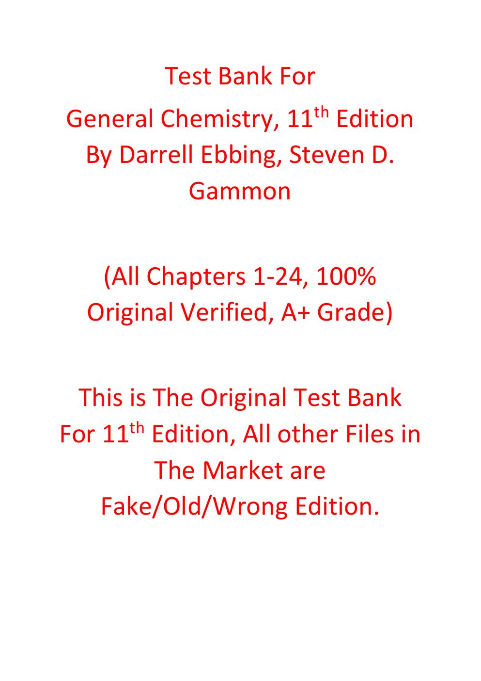 Preview page 2 of Test Bank For General Chemistry 11th Edition BY Darrell Ebbing, Steven D. Gammon