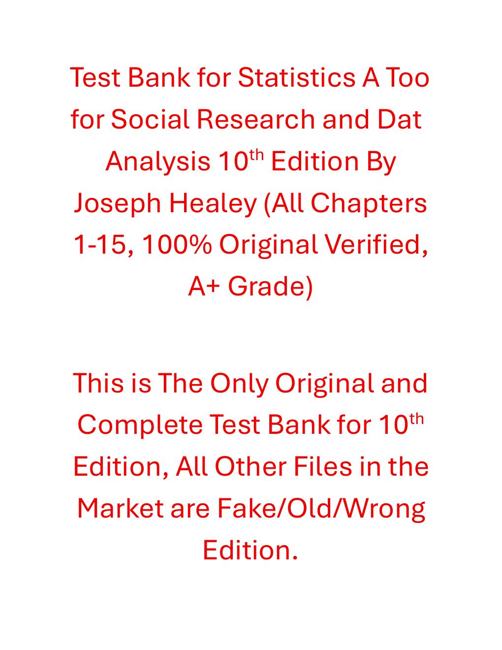 Preview page 2 of Test Bank Statistics A Tool for Social Research and Data Analysis 10th Edition By Joseph Healey