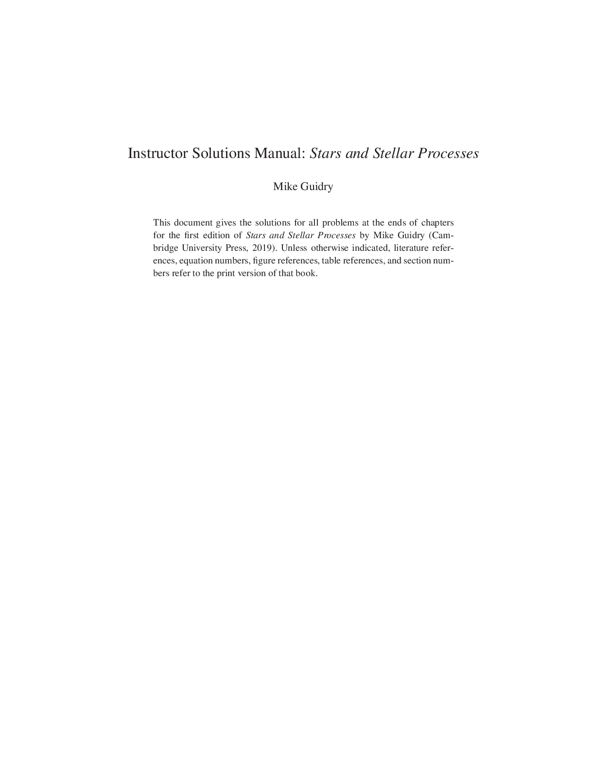 Preview page 2 of Stars and Stellar Processes 1st Edition by Mike Guidry INSTRUCTORS SOLUTION MANUAL