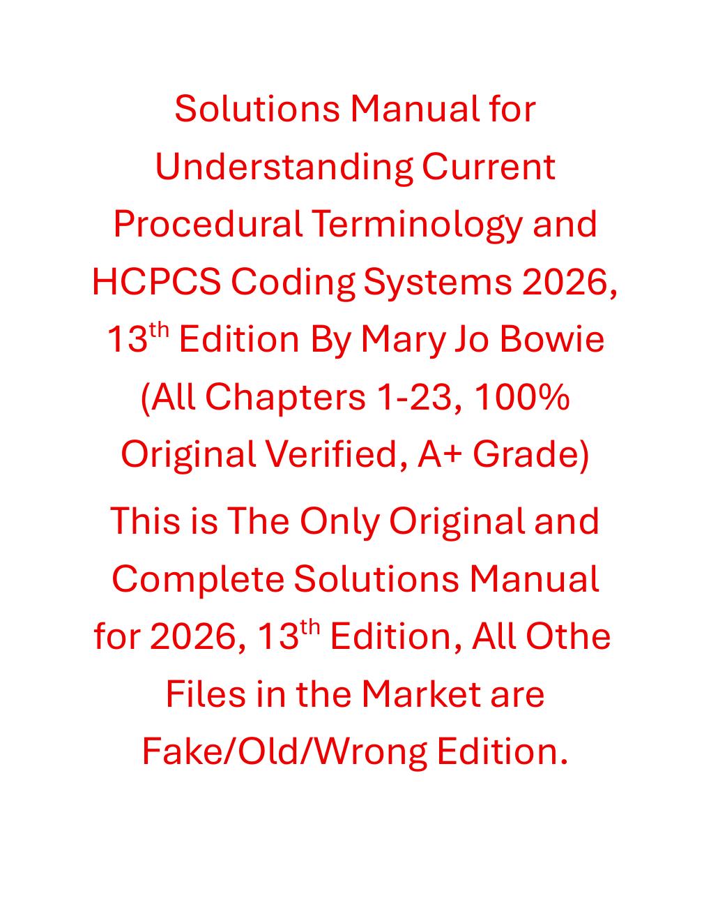 Preview page 2 of Solutions Manual Understanding Current Procedural Terminology and HCPCS Coding Systems 2026, 13th Edition By Mary Jo Bow