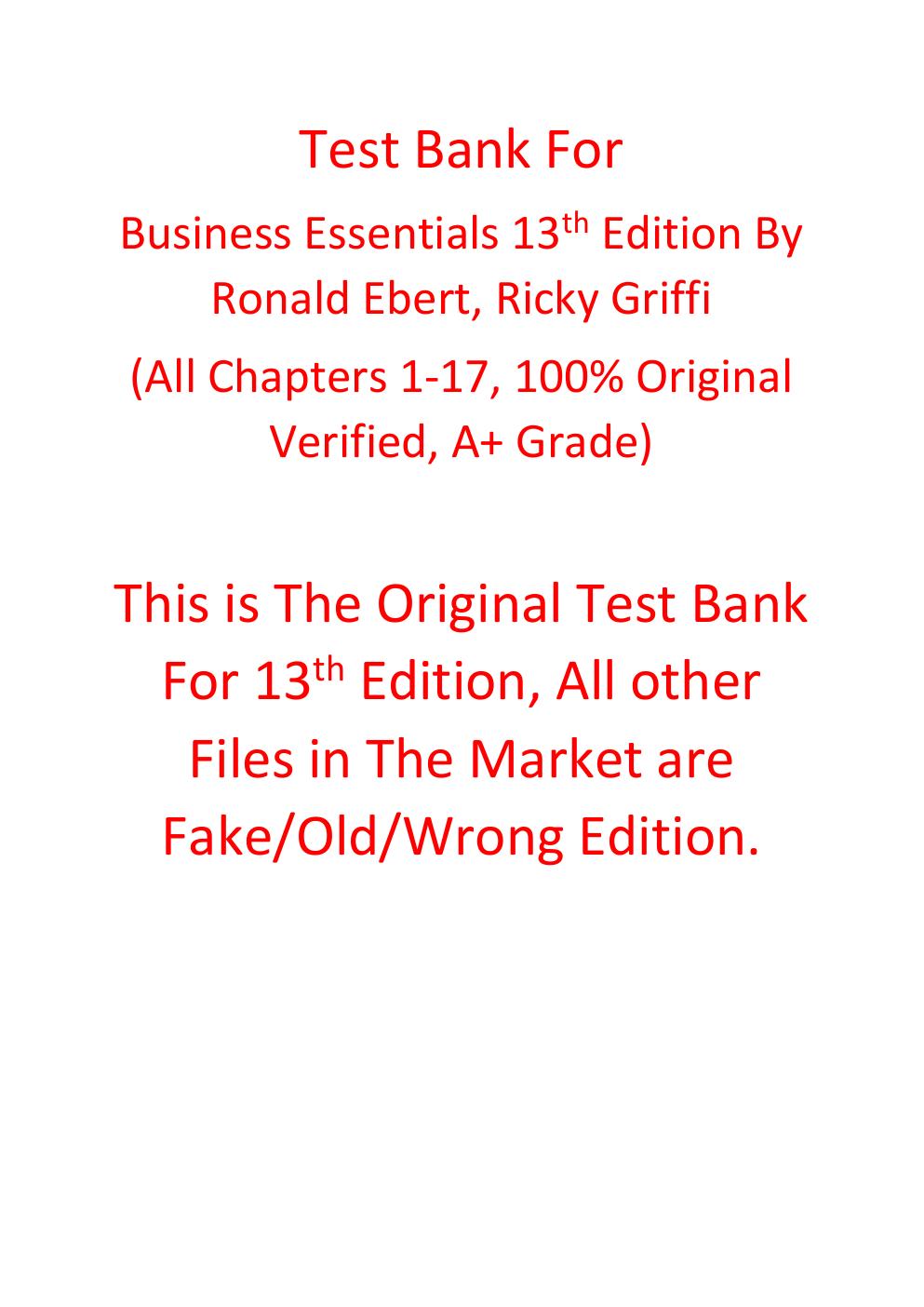 Preview page 2 of Test Bank For Business Essentials 13th Edition By Ronald Ebert, Ricky Griffi