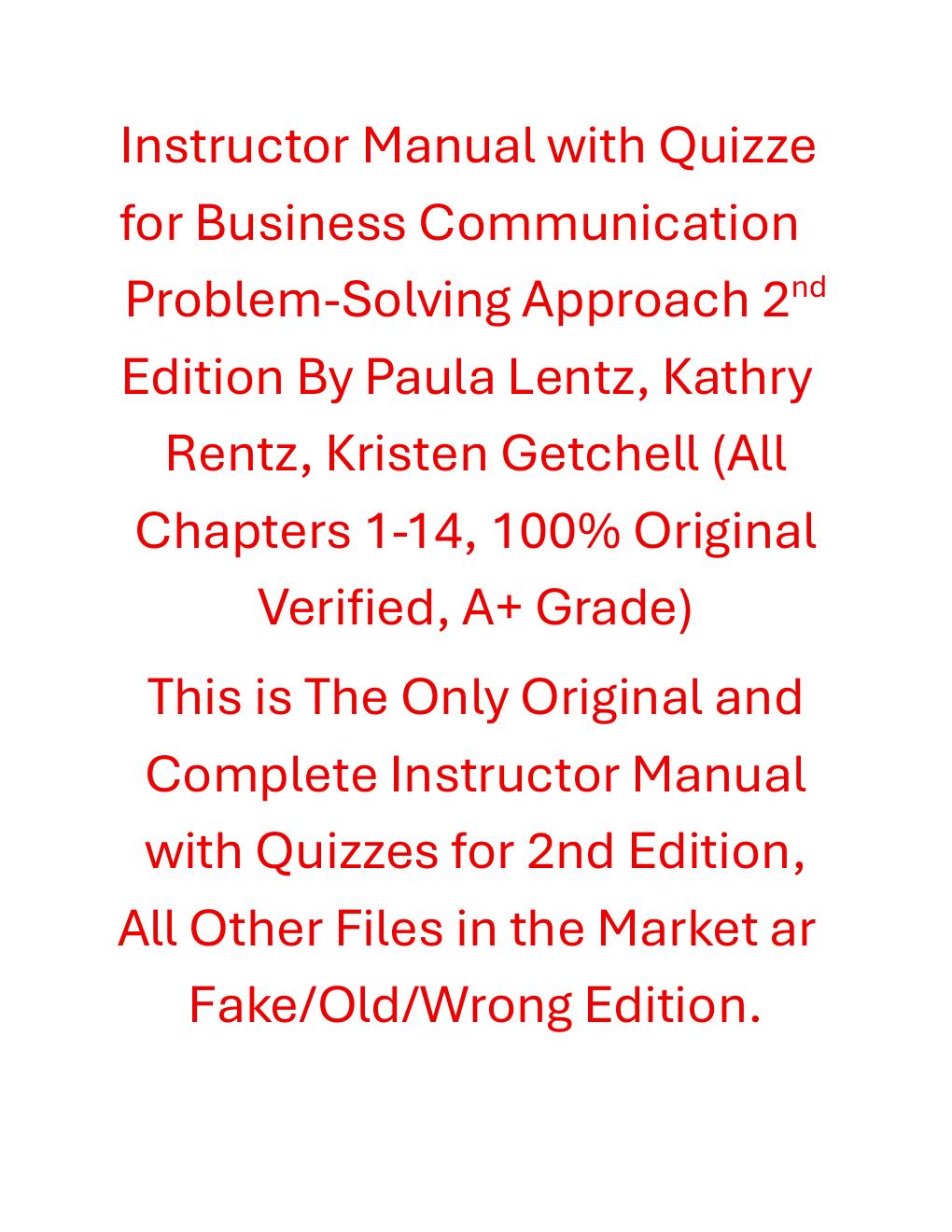 Preview page 2 of Instructor Manual Business Communication A Problem-Solving Approach 2nd Edition By Paula Lentz, Kathryn Rentz, Kristen G