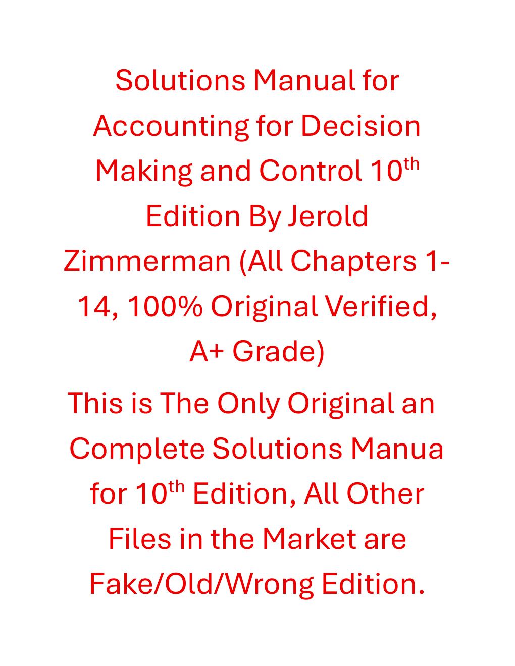 Preview page 2 of Solutions Manual Accounting for Decision Making and Control 10th Edition By Jerold Zimmerman