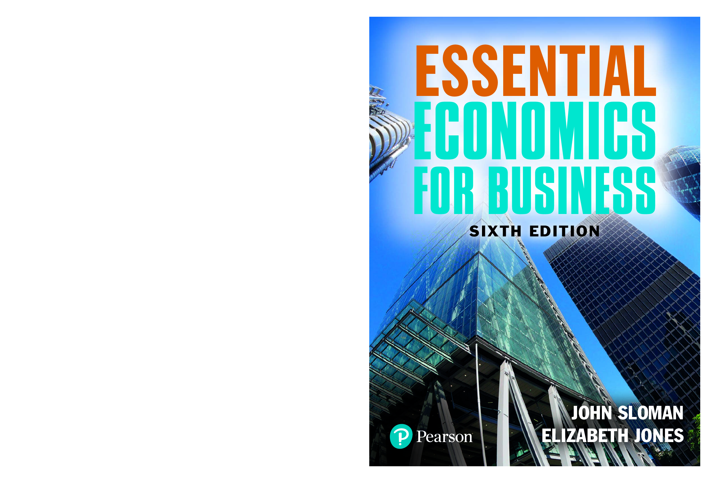 Preview image for eBook [PDF] Essential Economics for Business, 6th Edition, By John Sloman, Elizabeth Jones