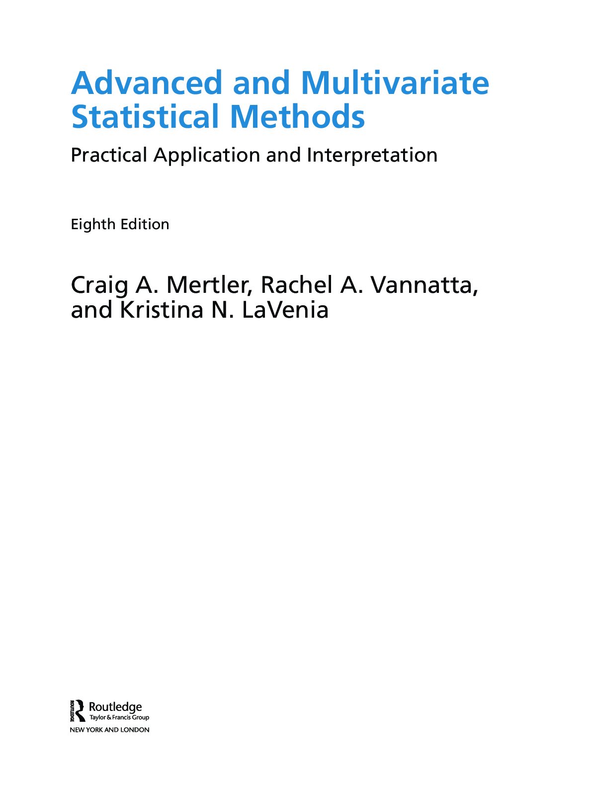 Preview page 4 of eBook PDF Advanced and Multivariate Statistical Methods Practical Application and Interpretation 8th Edition By Craig Me