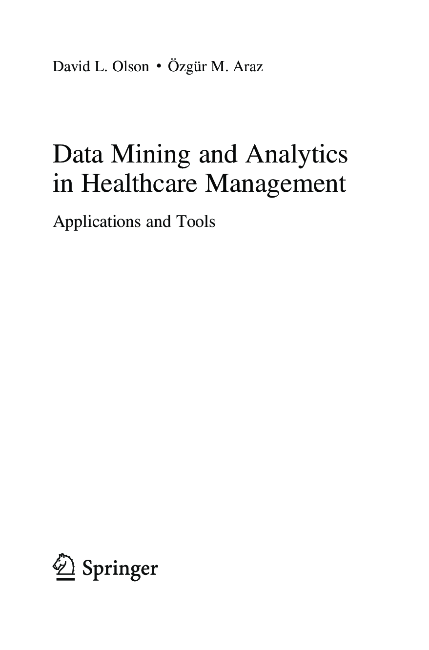 Preview page 4 of Data Mining and Analytics in Healthcare Management By David Olson, Özgür Araz