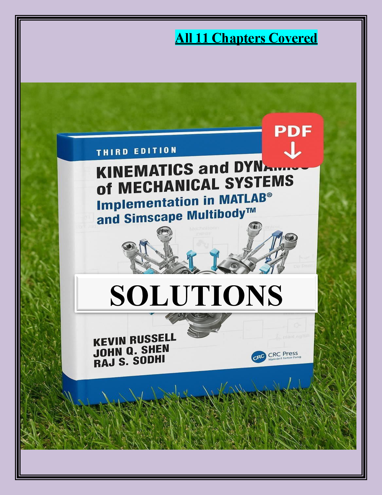 Preview page 2 of KINEMATICS AND  DYNAMICS OF   MECHANICAL SYSTEMS: A   IMPLEMENTATION-BASED  100% VERIFIED SOLUTIONS  2026/2027 GUARANTEE