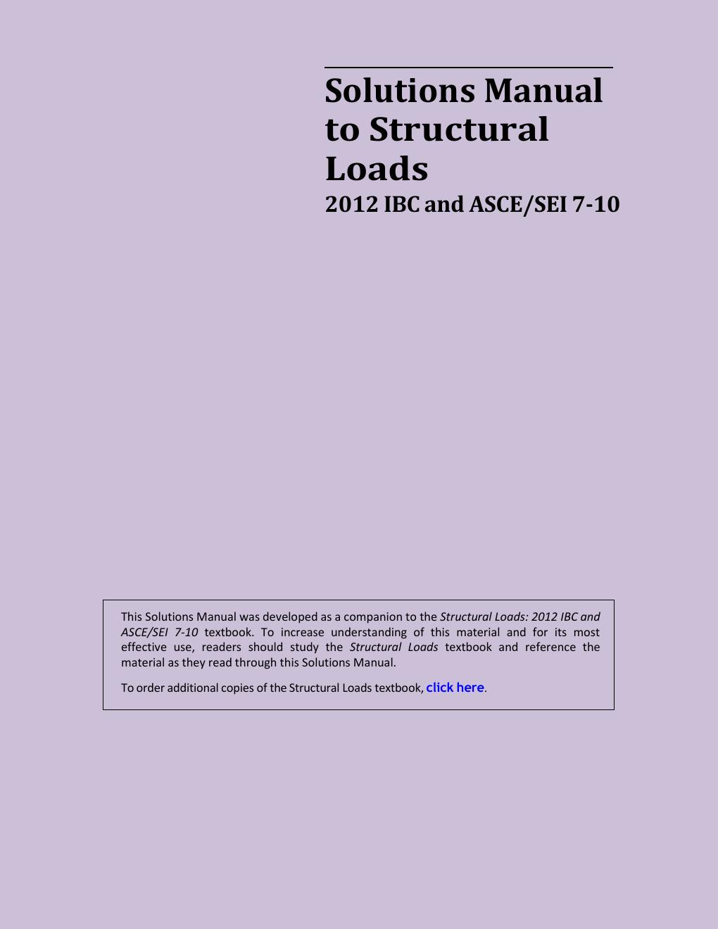 Preview page 2 of SOLUTIONS MANUAL for Structural Loads: 2012 IBC And ASCE/SEI 7-10 by Ph.d. Fanella, David A.