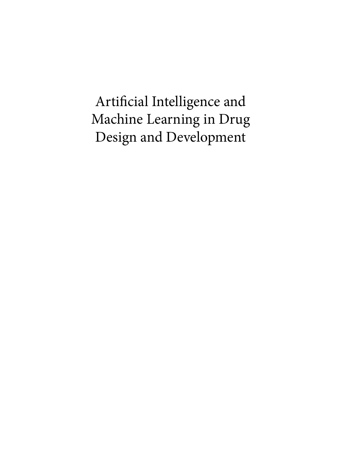 Preview page 3 of Artificial Intelligence and Machine Learning in Drug Design and Development By Khanna, Barachi, Jain, Kumar, Nayyar