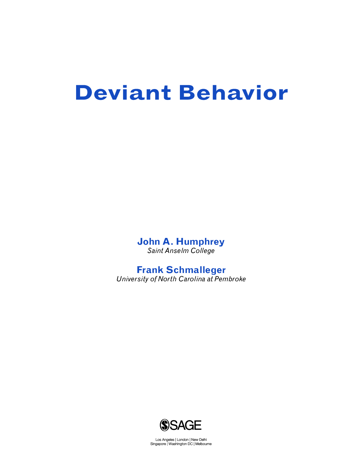 Preview page 3 of Deviant Behavior 1st Edition By John Humphrey, Frank Schmalleger