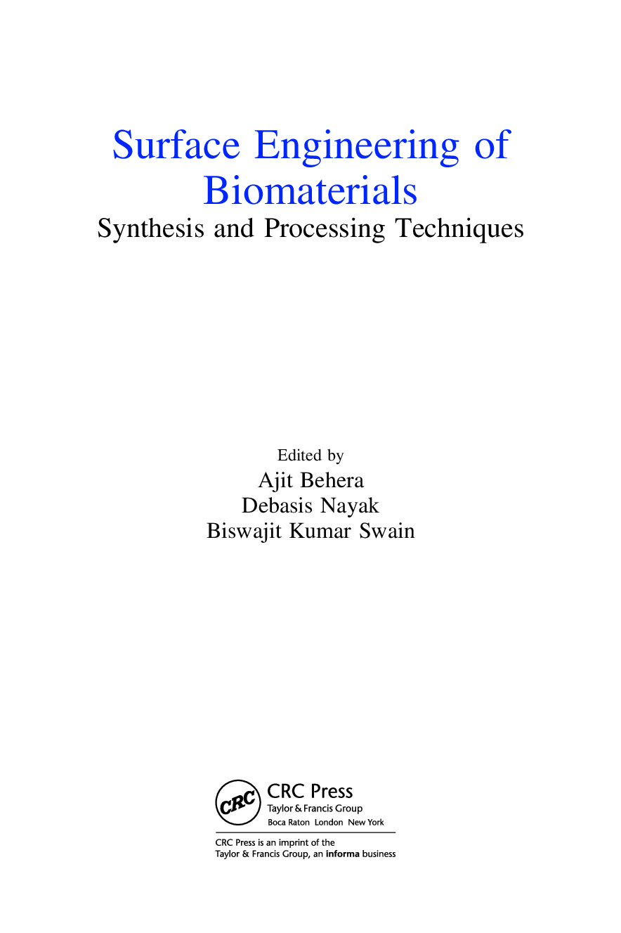 Preview page 3 of Surface Engineering of Biomaterials Synthesis and Processing Techniques 1st Edition By Ajit Behera, Debasis Nayak, Kumar