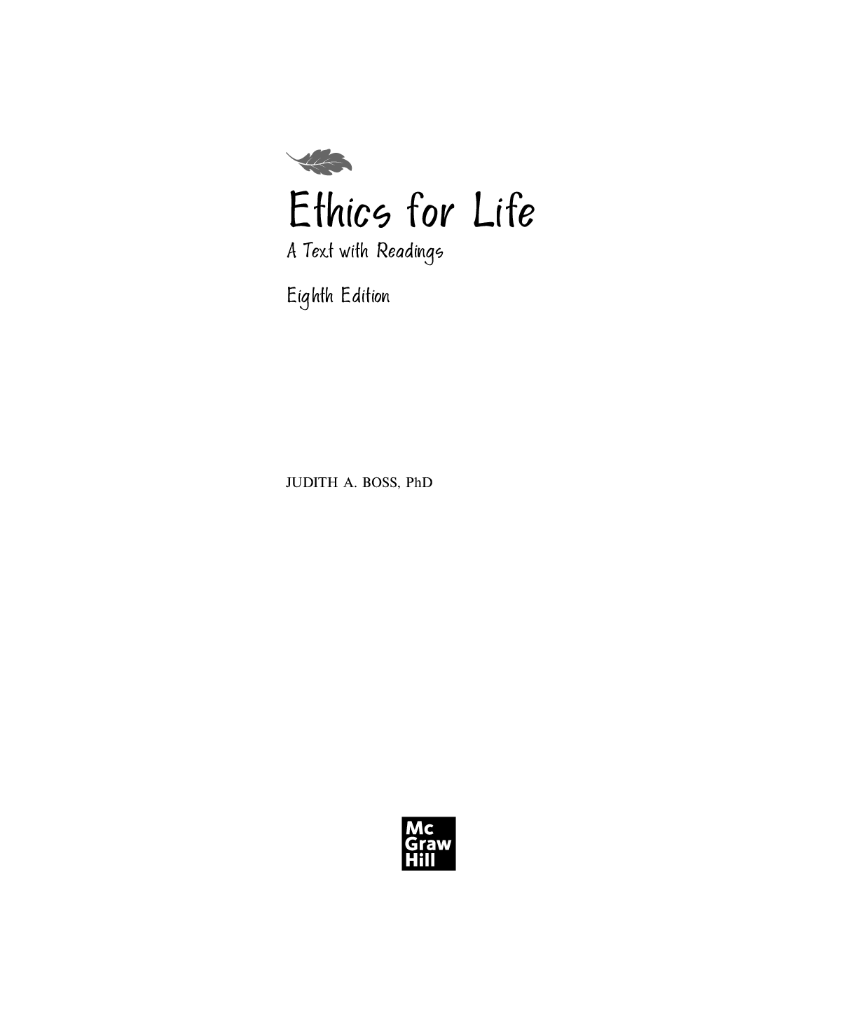 Preview page 2 of Ethics for Life 8th edition By Judith Boss eBook PDF