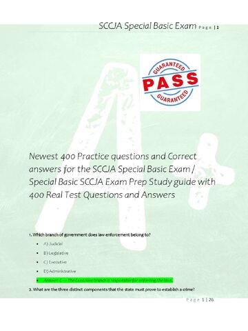 Preview page 4 of Newest 400 Practice questions and Correct  answers for the SCCJA Special Basic Exam /  Special Basic SCCJA Exam Prep Stu