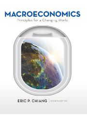 Preview page 10 of Macroeconomics Principles for a Changing World 4th Edition By Eric Chiang