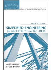 Preview page 10 of Simplified Engineering for Architects and Builders 12th Edition By James Ambrose, Patrick Tripeny