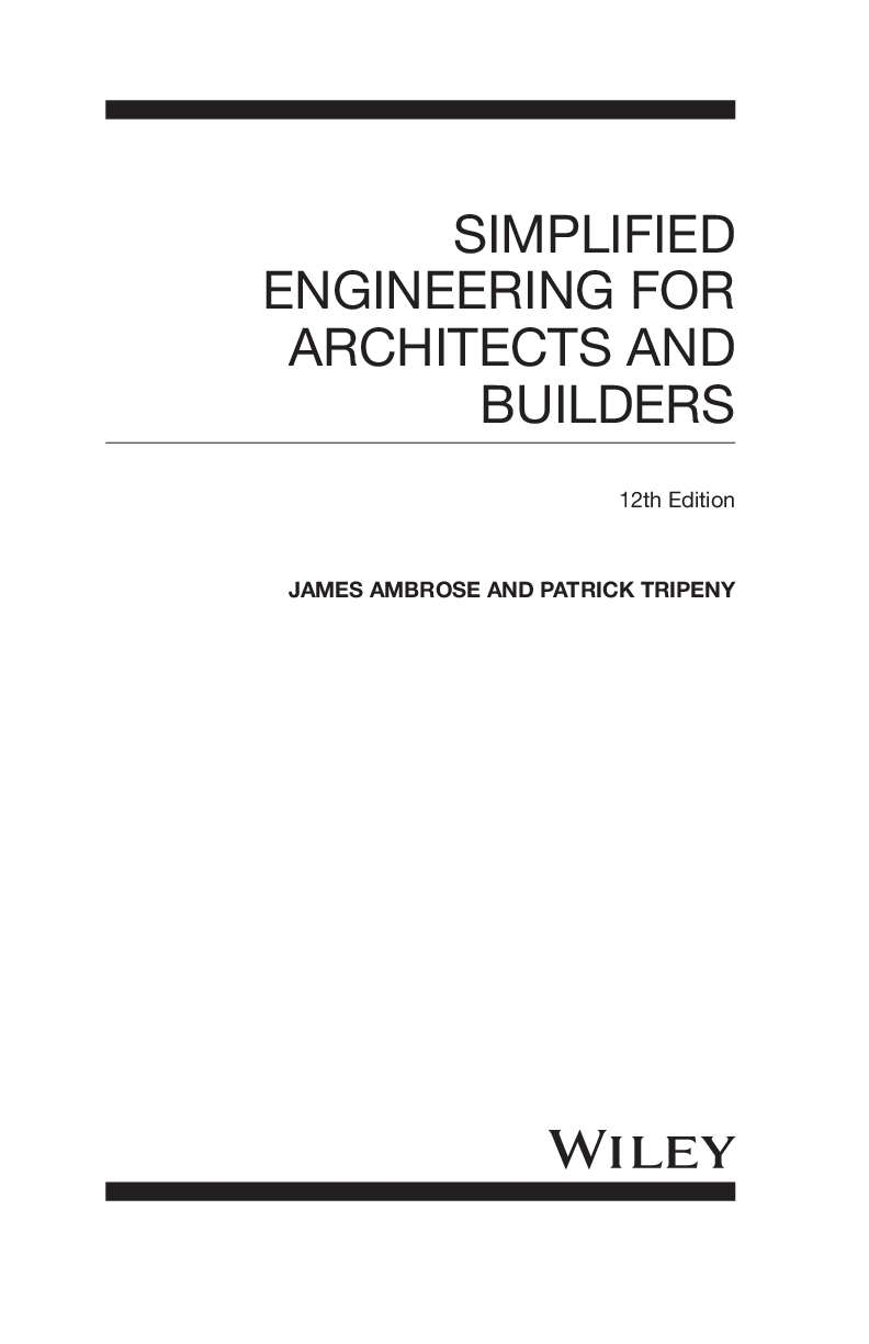 Preview page 5 of Simplified Engineering for Architects and Builders 12th Edition By James Ambrose, Patrick Tripeny