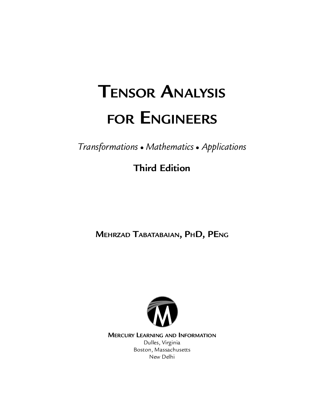 Preview page 2 of eBook PDF Tensor Analysis for Engineers Transformations Mathematics Applications 1st Edition By Mehrzad Tabatabaian