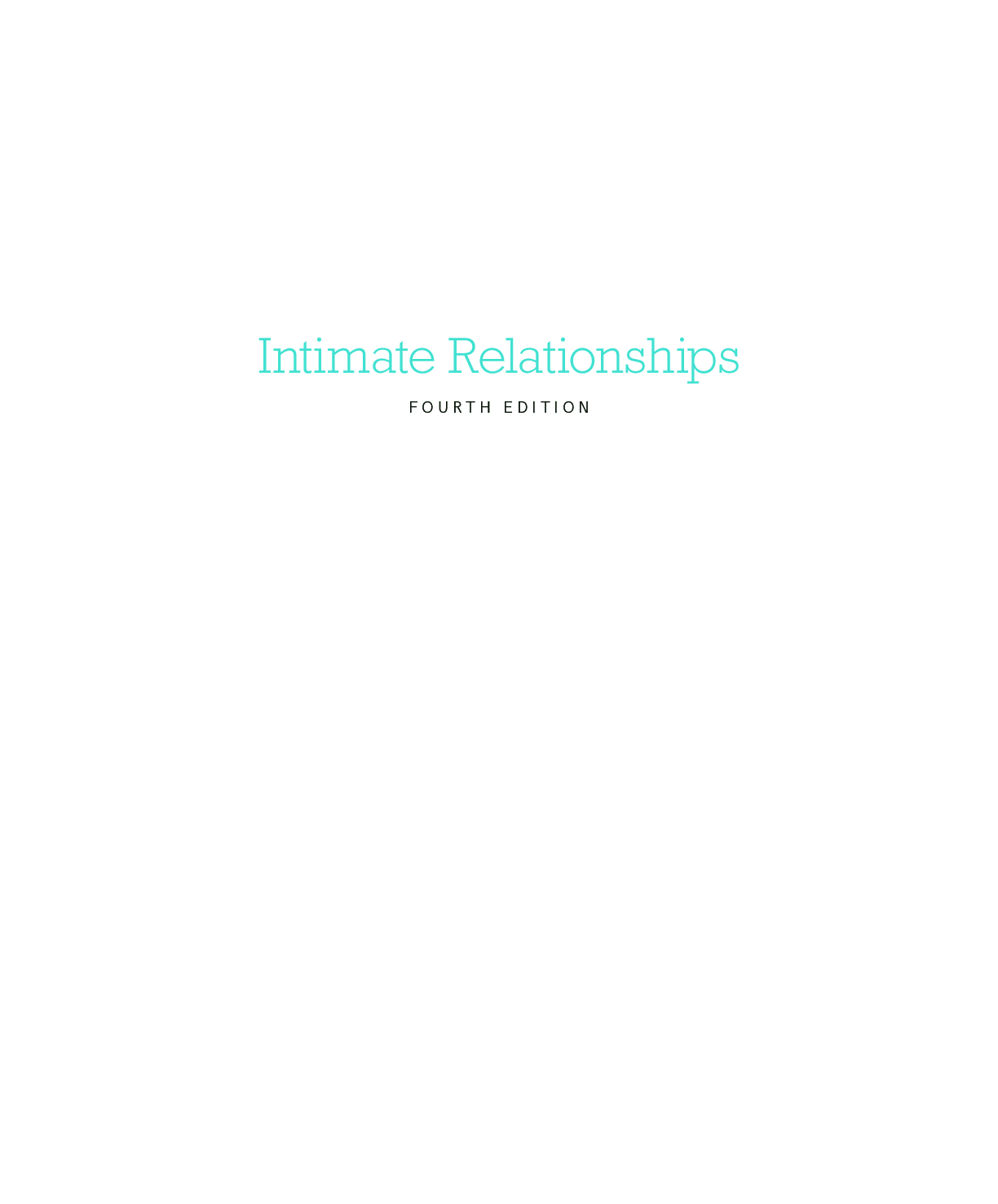 Preview page 2 of Intimate Relationships 4th Edition By Thomas Bradbury, Benjamin Karney