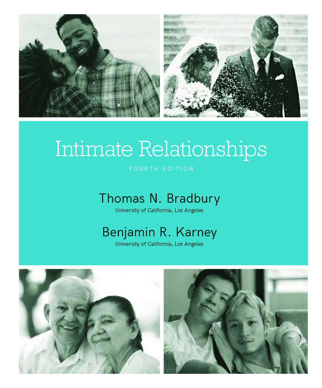 Preview page 3 of Intimate Relationships 4th Edition By Thomas Bradbury, Benjamin Karney