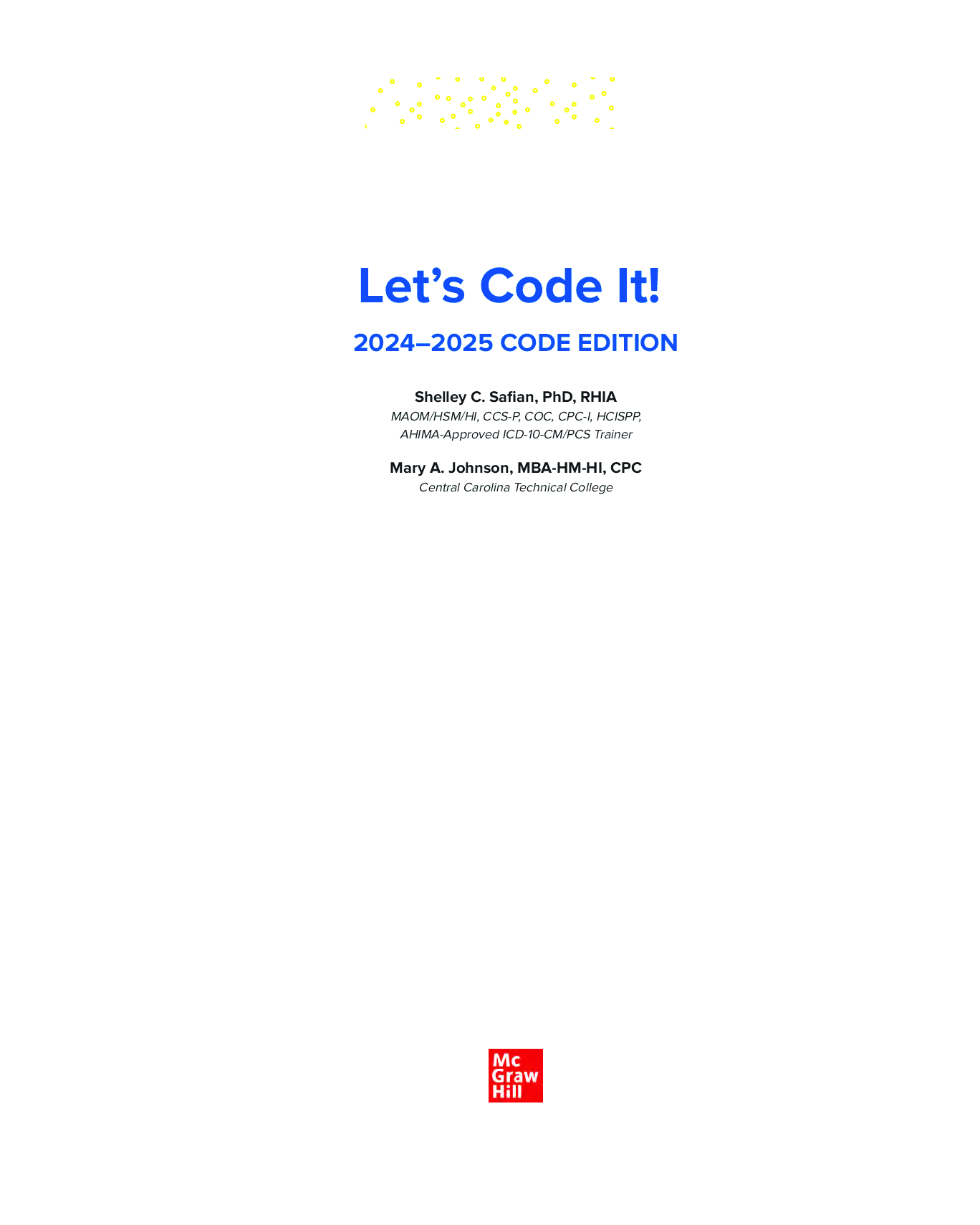 Preview page 2 of eBook PDF Let’s Code It! 2024–2025 CODE 4th Edition By Shelley Safian, Mary Johnson