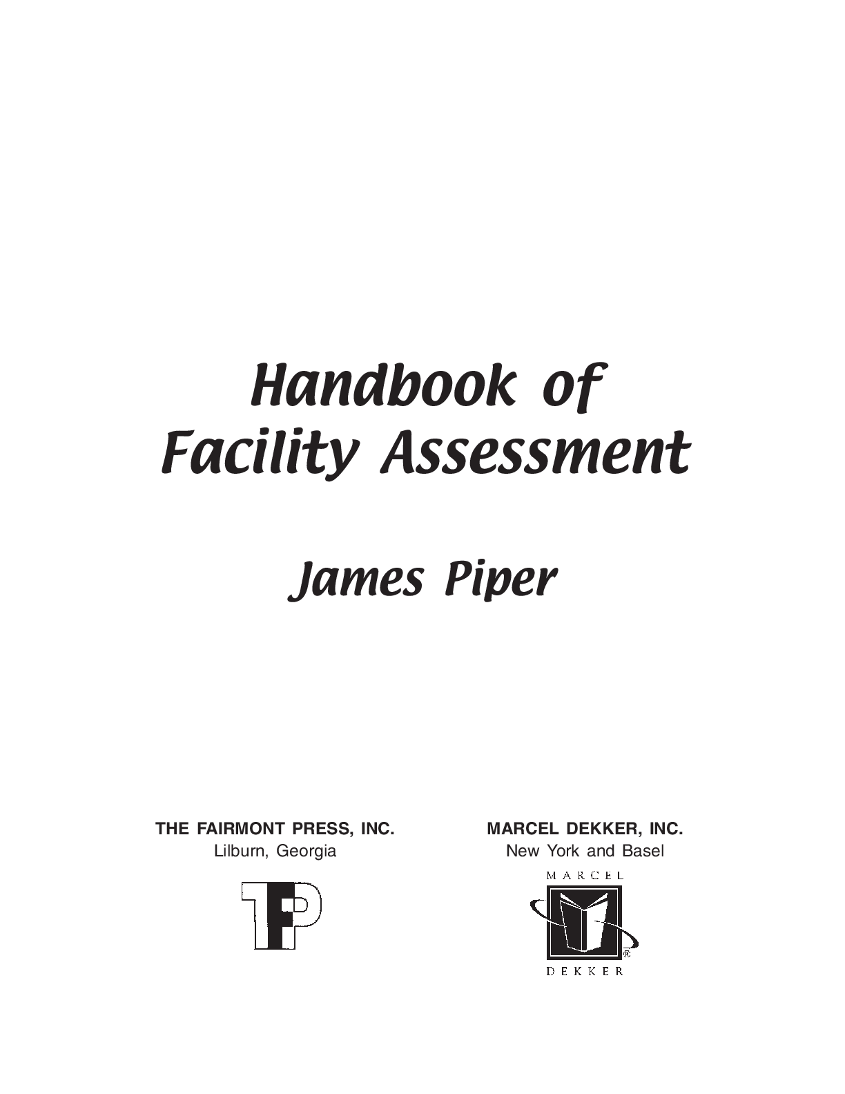 Preview page 2 of Handbook of Facility Assessment By James E Piper