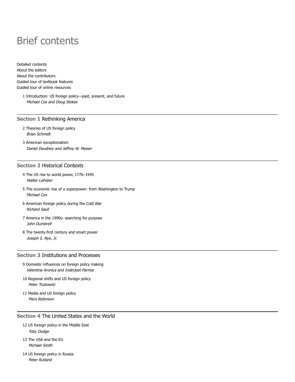 Preview page 7 of US Foreign Policy 3rd Edition By Michael Cox, Doug Stokes