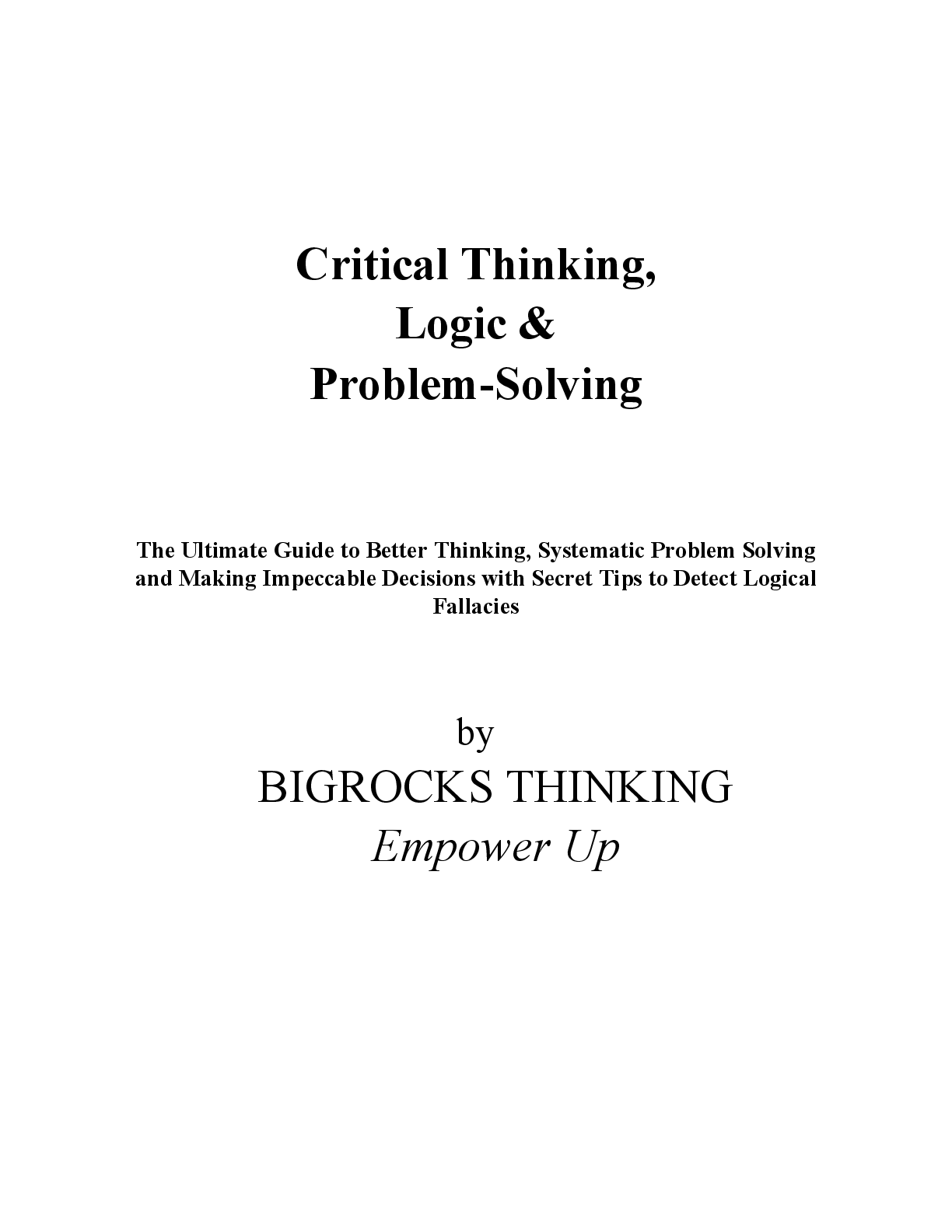 Preview page 2 of eBook PDF Critical Thinking, Logic & Problem Solving 4 IN 1 By Bigrocks Thinking