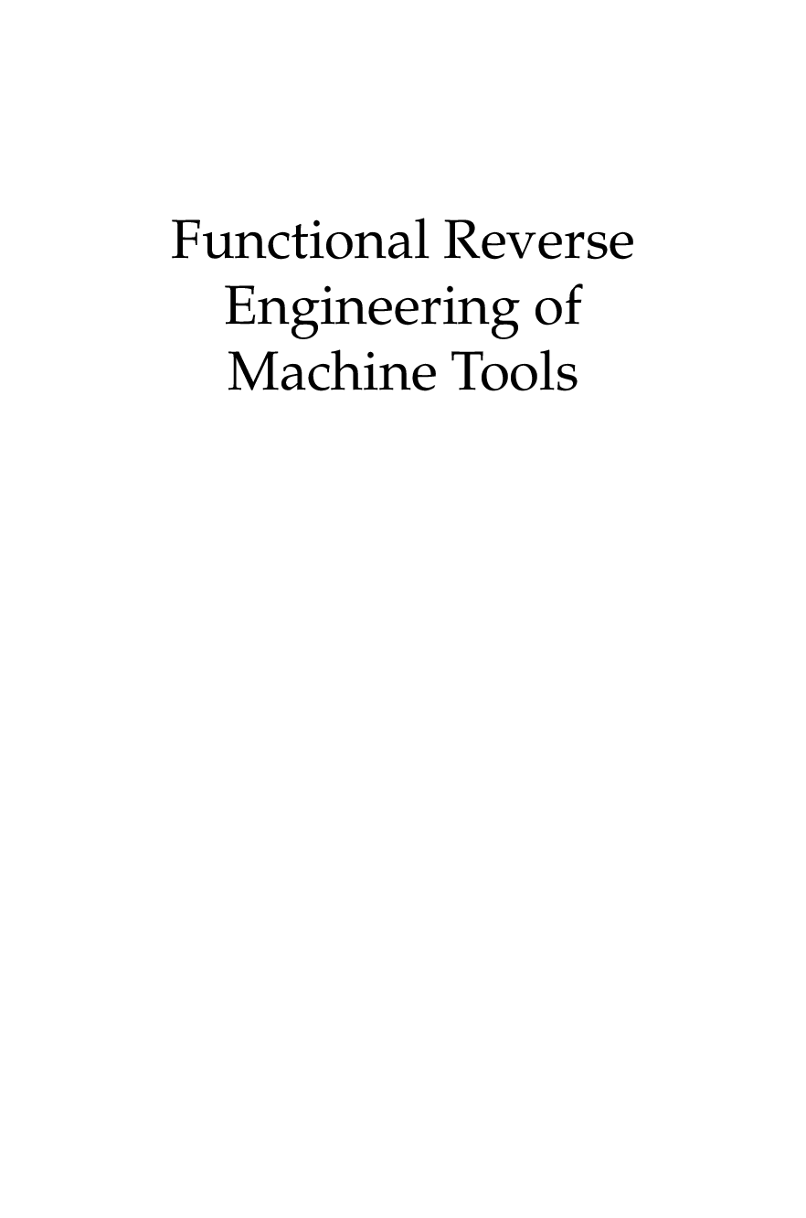 Preview page 2 of eBook [PDF] Functional Reverse Engineering of Machine Tools By Wasim Ahmed Khan