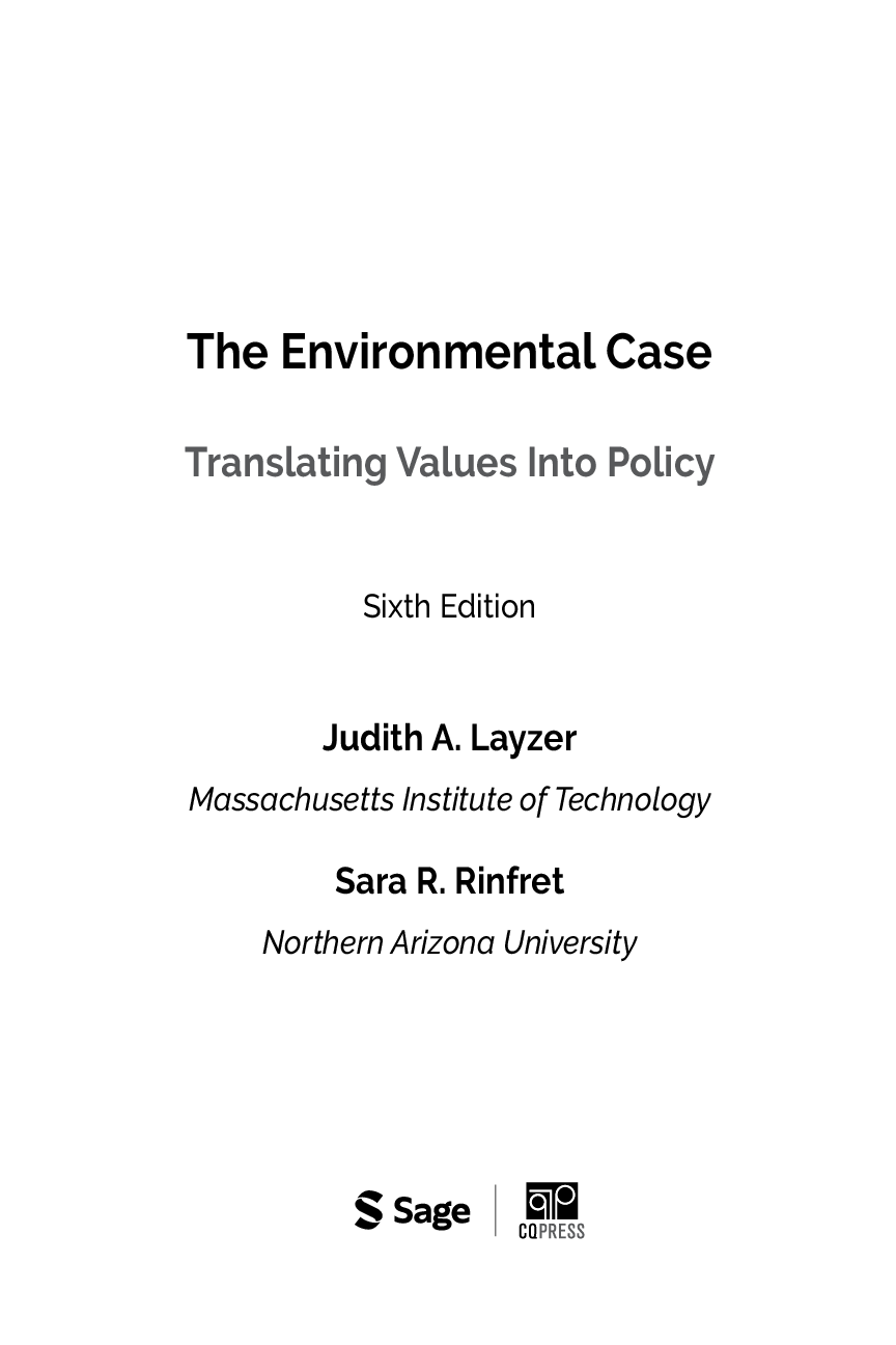 Preview page 4 of The Environmental Case Translating Values Into Policy 6th Edition By Judith A. Layzer, Sara R. Rinfret