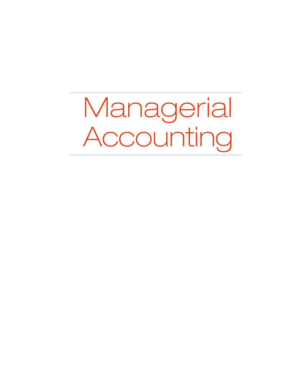 Preview page 4 of Managerial accounting binder ready version 6th Edition By James Jiambalvo
