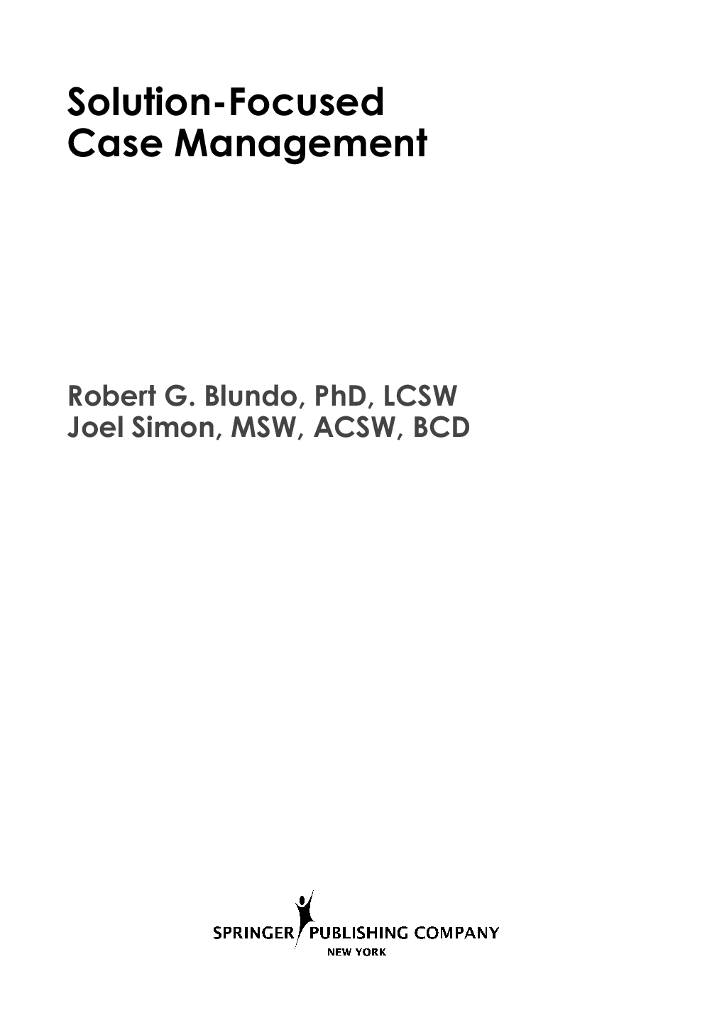 Preview page 3 of eBook [PDF] Solution focused case management By Robert G Blundo