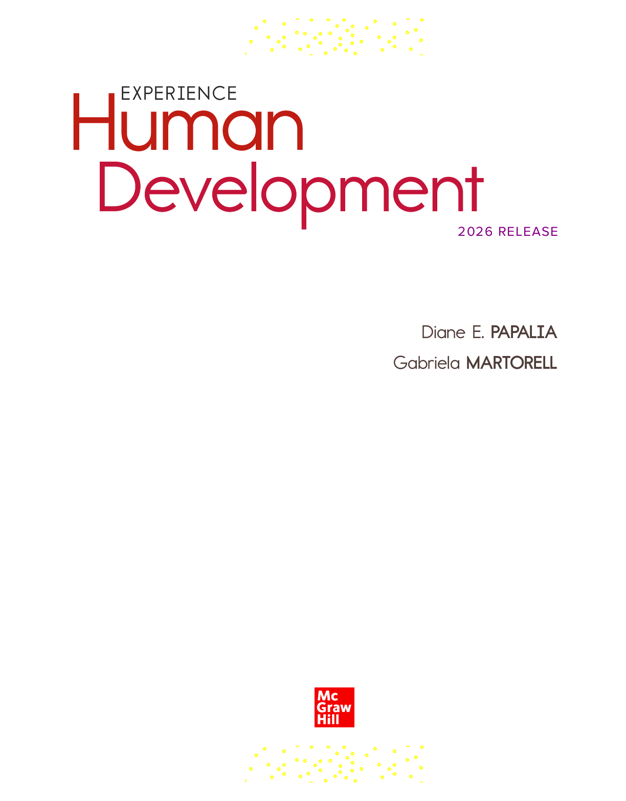 Preview page 3 of Experience Human Development 2026 Release  By Diane E. Papalia, Gabriela Martorell