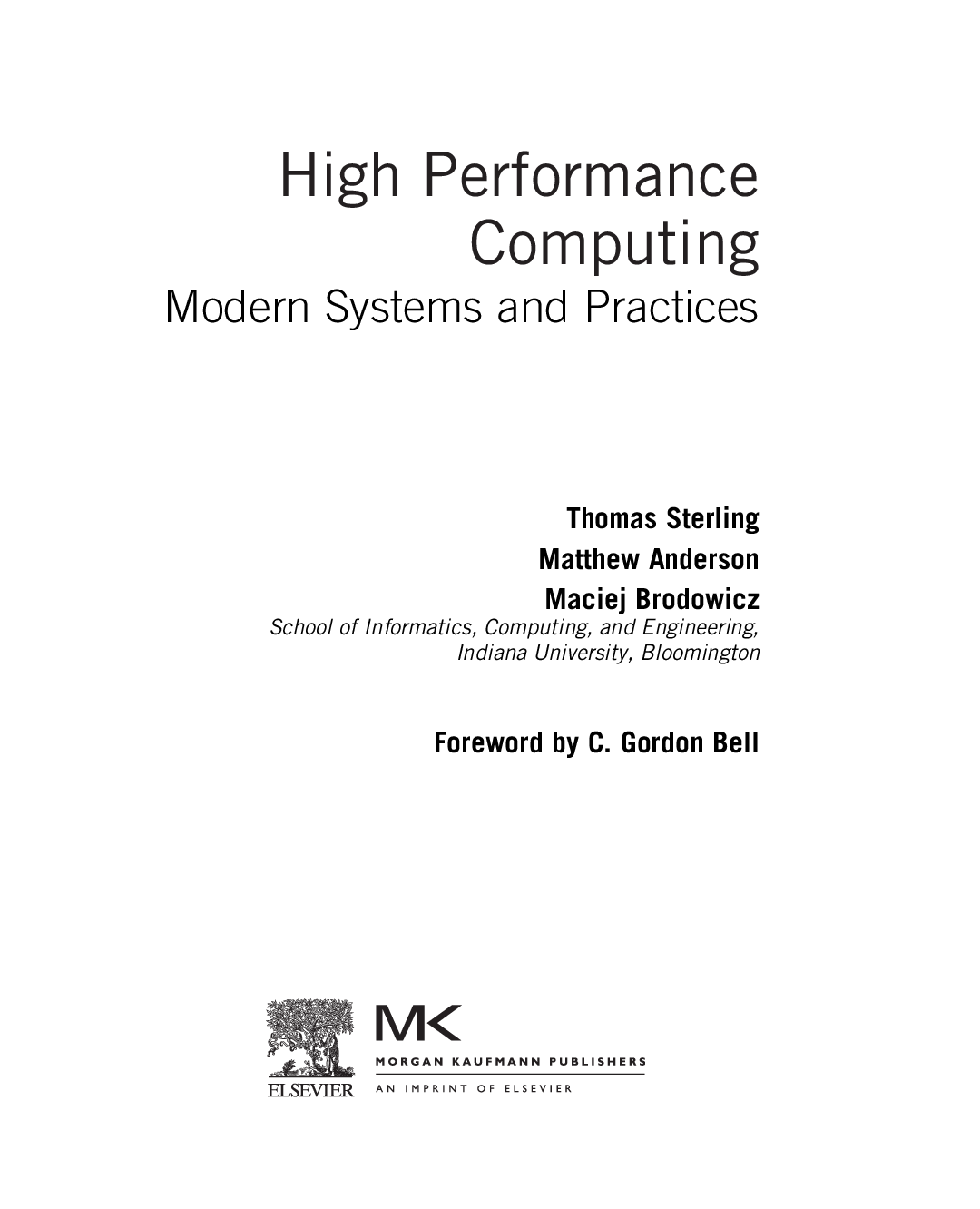 Preview page 2 of eBook [PDF] High Performance Computing Modern Systems and Practices By Thomas Sterling, Maciej Brodowicz, Matthew Anders