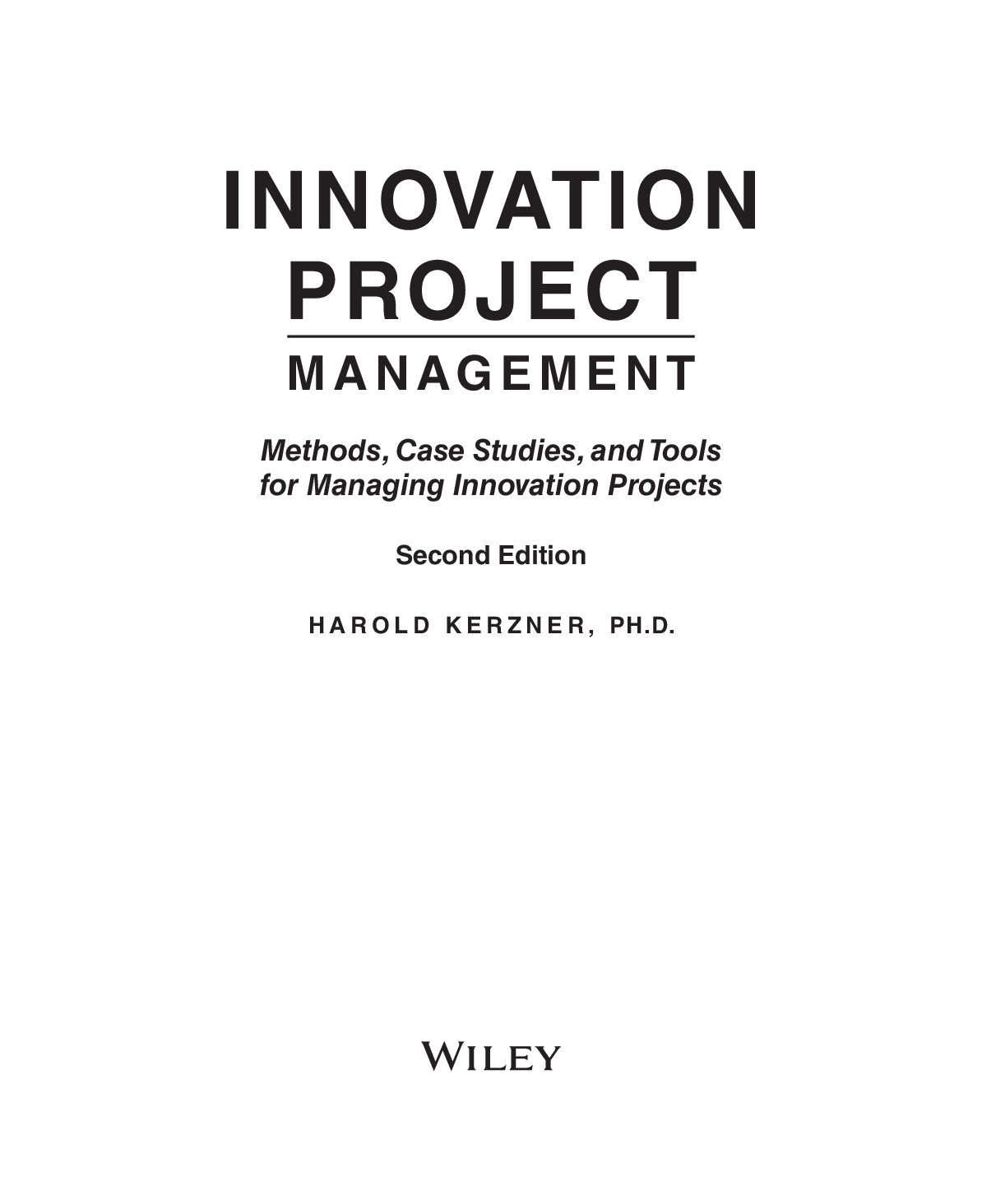 Preview page 2 of Innovation Project Management Methods Case Studies and Tools for Managing Innovation Projects 2nd Edition By Harold Kerz
