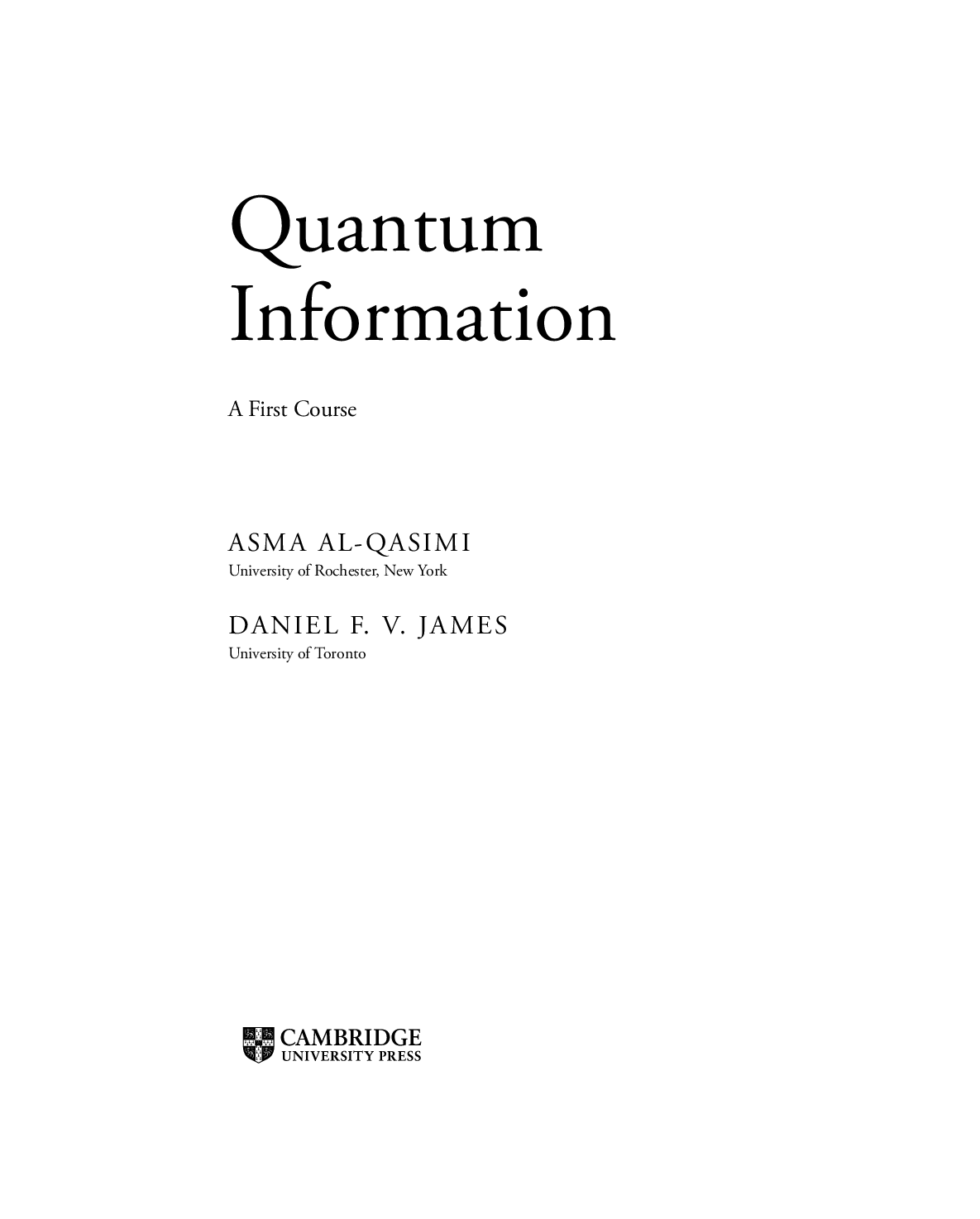 Preview page 3 of Quantum Information A First Course 1st Edition By Asma Al-Qasimi, Daniel James