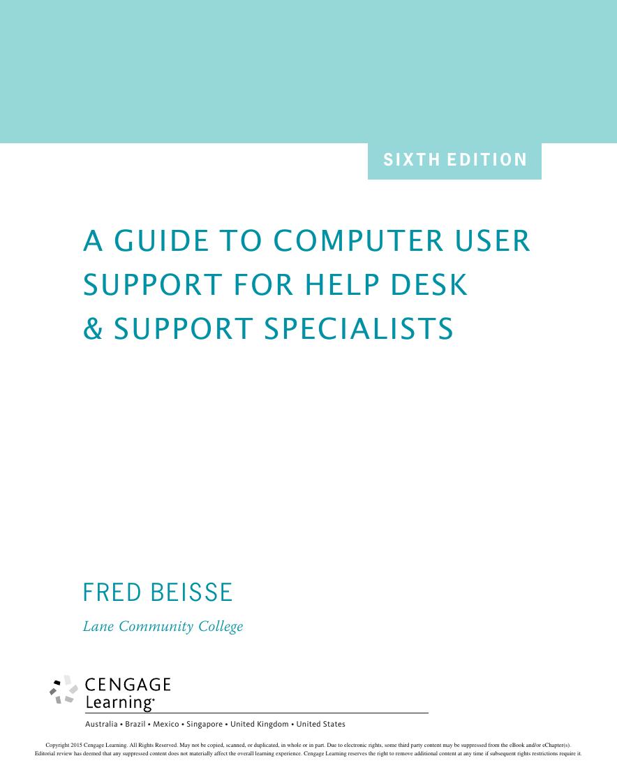 Preview page 2 of A Guide to Computer User Support for Help Desk and Support Specialists 6th Edition By Fred Beisse