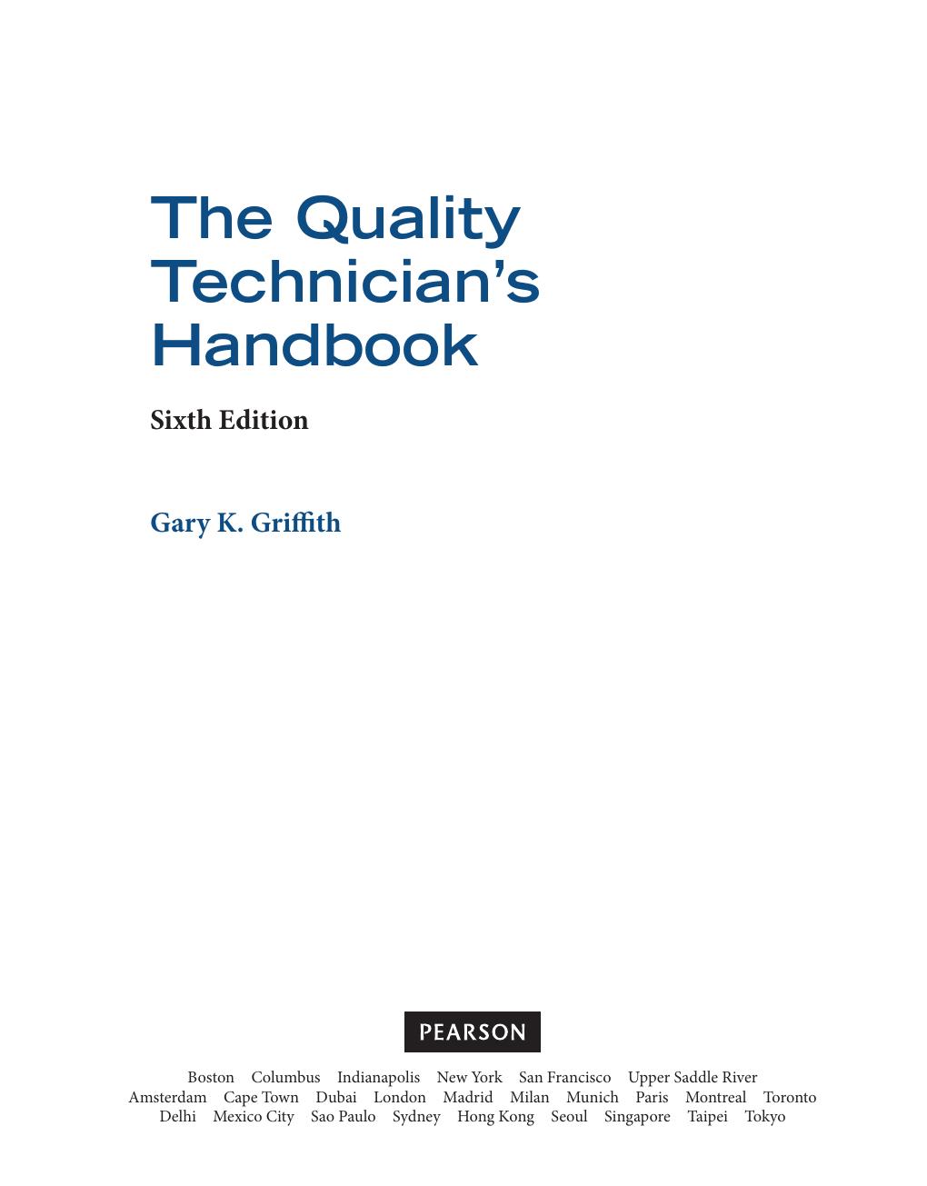 Preview page 2 of The Quality Technician's Handbook 6th Ediotion By Gary Griffith