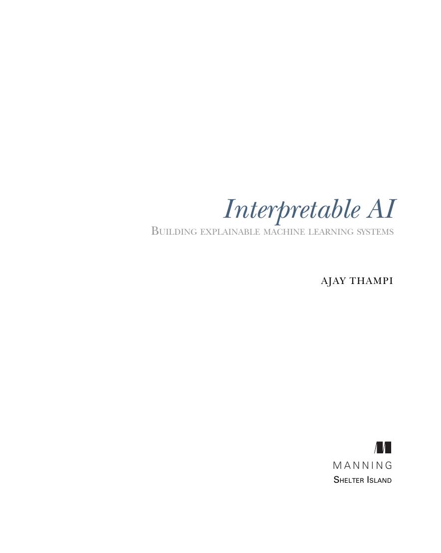 Preview page 5 of eBook PDF Interpretable AI Building explainable machine learning systems 1st Edition By Ajay Thampi